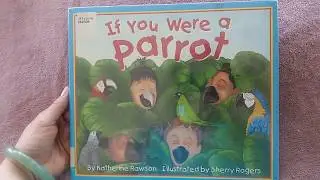 AR BOOKS FOR YOU:  If You Were A Parrot