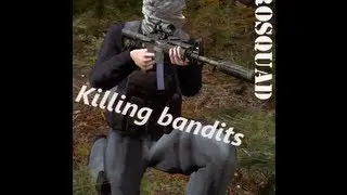 DayZ Going After Bandits