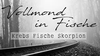 KREBS | SKORPION | FISCHE ✖ Vollmond in Fische & astrologischer Forecast | September 2020