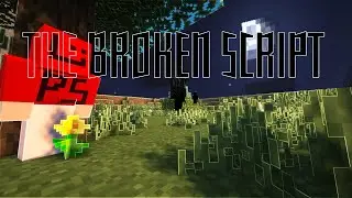 The Broken Script | Video 1 | Minecraft