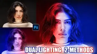 Dual Lighting Effect in Photoshop - Photoshop Tutorial