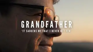 Grandfather - the Story of a Man I Never Met