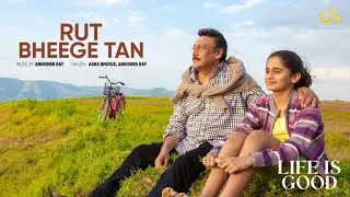 Rut Bheege Tan - Life Is Good | Asha Bhosle & Abhishek Ray| Jackie Shroff | Anand Shukla Productions