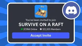 How to Join SURVIVE ON A RAFT Discord Server