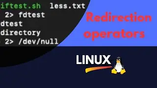 Linux Redirection Operators 