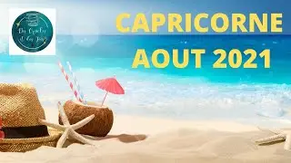 ♑ CAPRICORN AUGUST 2021 THE UNIVERSE HAS HEARD YOUR REQUESTS. TOTAL FULFILLMENT!