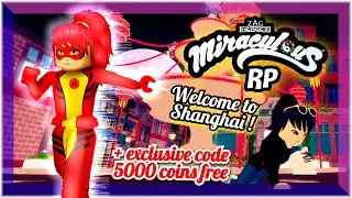 【Roblox】 Miraculous RP ☆ Welcome to Shanghai ! 「+ Exclusive code」