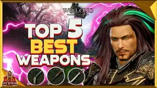 Wo Long Fallen Dynasty Top 5 Best weapons - Most Overpowered Weapons For Insanely Powerful Builds