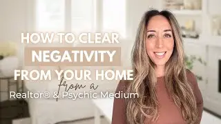 How to Clear Negativity From Your Home