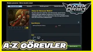 Darkorbit Devam... lA-Z 2.bölüm Nasıl Görev Alınır? l