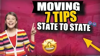 7 Tips For an Out of State Move