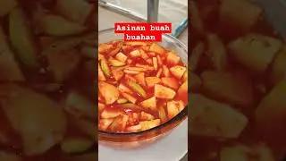 Asinan Buah Buah Dimakan saat siang panas terik segar rasanya 