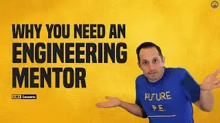 Why You Need an Engineering Mentor (If You Already Have a Supervisor)