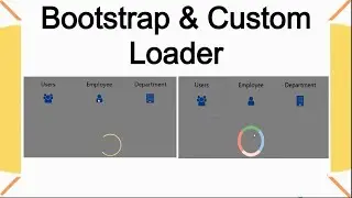 bootstrap loader | bootstrap spinner | Custom Loader | spinner | 