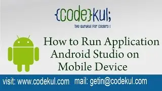 Android Tutorial 2019 - How to Run Application in Android Studio on Mobile Device