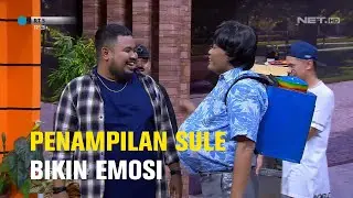 Baru Datang Penampilan Sule Malah Bikin Emosi (1/4) - RT 5