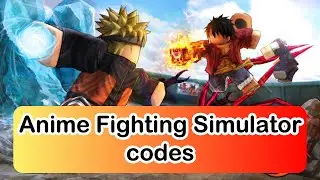 Anime Fighting Simulator codes (ALL 29 codes) 2021 Roblox