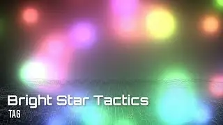 【TAKUMI³】 Bright Star Tactics / TAG