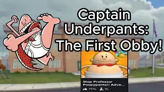 Captain Underpants: The First Obby!