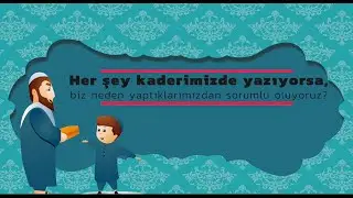 Bir Soru: Her Şey Kaderimizde Yazılı İse Biz Neden Yaptıklarımızdan Sorumluyuz?