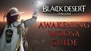 BDO | Awakening Woosa HUGE GUİDE 2023! | PVE/PVP COMBO | Addons & All Skills/Movements