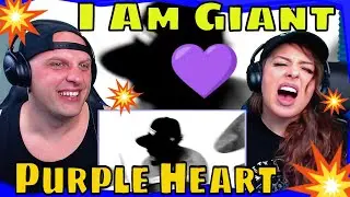 I Am Giant - Purple Heart (International Version) THE WOLF HUNTERZ REACTIONS