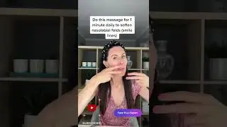 Soften smile lines with the one minute daily massage 