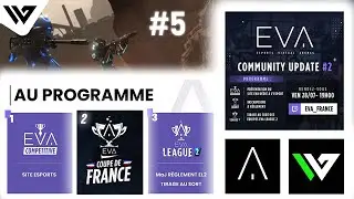 EVA TALK #5 - SITE ESPORT - COUPE DE FRANCE 2023 - EVA LEAGUE 2