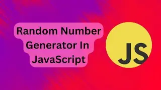 Random number generator in JavaScript | Hindi | The Great Coders| Great JavaScript Course