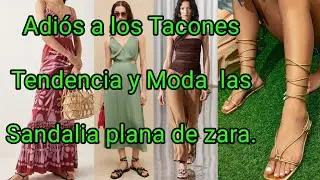 Adiós a los Tacones, Las Sandalias que usan las Parisinas Moda y tendencia  SANDALIAS PLANAS DE ZARA
