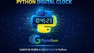 Python Digital Clock Using Tkinter | Completed Project | Beginner Tutorial | 
