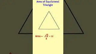 How to find Area of Equilateral Triangle