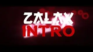 Zalax Intro | By:AfterX | [C4D/AE] Wow! :O