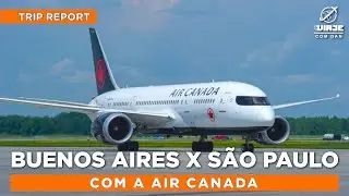 TRIP REPORT: Voo BUENOS AIRES a SÃO PAULO com a AIR CANADA