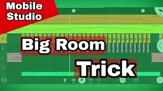 (Free FLM)How to make big room in fl studio mobile easy trick [Mobile Studio] 2022
