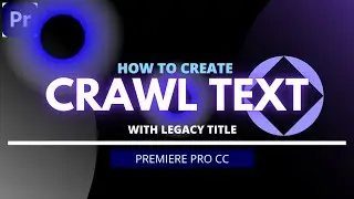 ADOBE PREMIERE PRO TUTORIAL- HOW TO CREATE CRAWL TEXT- Premiere Pro cc 2021