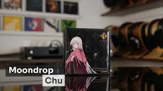 Moondrop Chu IEM - Unboxing