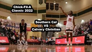Southern California Academy vs Calvary Christian Academy |Chick-Fil-A Classic 2022|