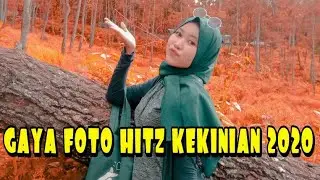 GAYA FOTO HITZ KEKINIAN 2020