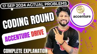 Accenture Coding Round 2025 batch || 17- September 2024 || Actual Problems || Source Code