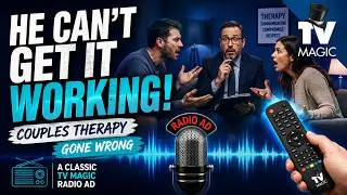 Funny Couples Therapy Radio Ad -  2014 TV Magic
