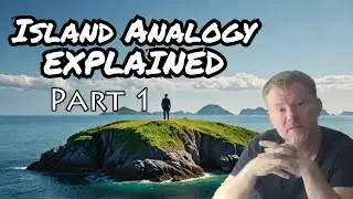 Island Analogy by Larken Rose Part 1    Intro (Re-upload from 2016)