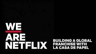 Season 6 Episode 4: Building a Global Franchise with La Casa De Papel