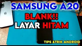 Coba cara ini!! Solusi Samsung A20 Blank Layar saat mode sleep