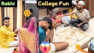 College Wali Rakhi | College Life | Hostel Fun