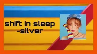 request 14: shift in sleep