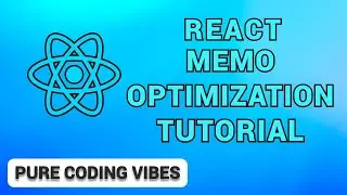 REACT JS Memo Optimization Slow Paced Tutorial - Pure Coding Vibes