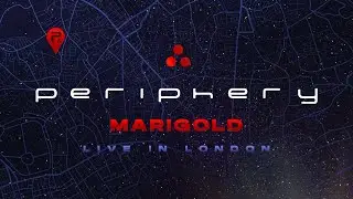 Periphery - Marigold (Live In London) [Official Audio]