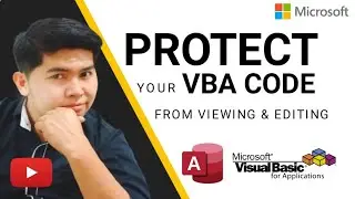 How to Protect VBA CODE from viewing and editing | Edcelle John Gulfan