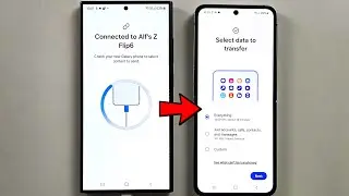 How To Transfer Data from Android,Samsung to Samsung Galaxy Z Flip 6